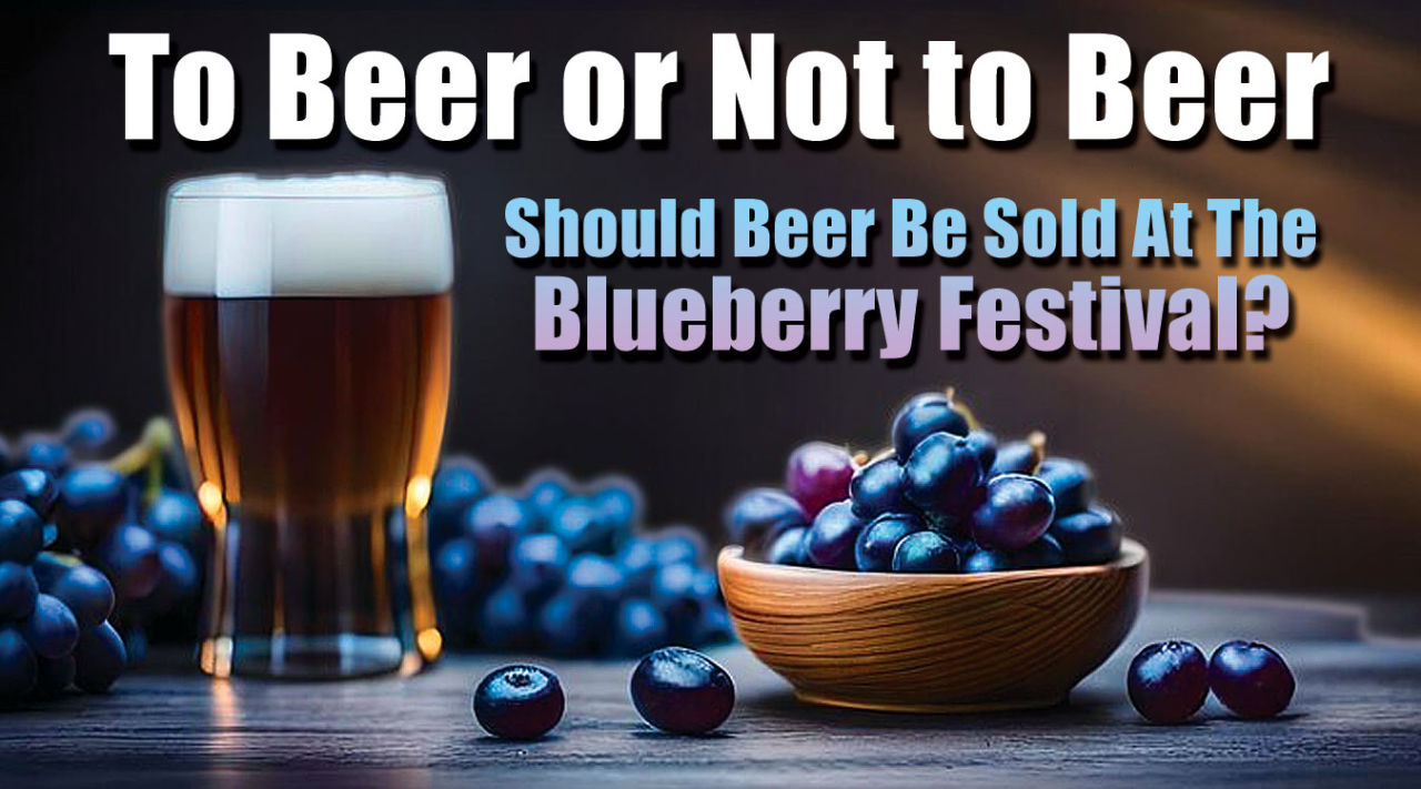 Blueberries and Beers? ‘Mobile Bar’ Wants to Set Up at Festival