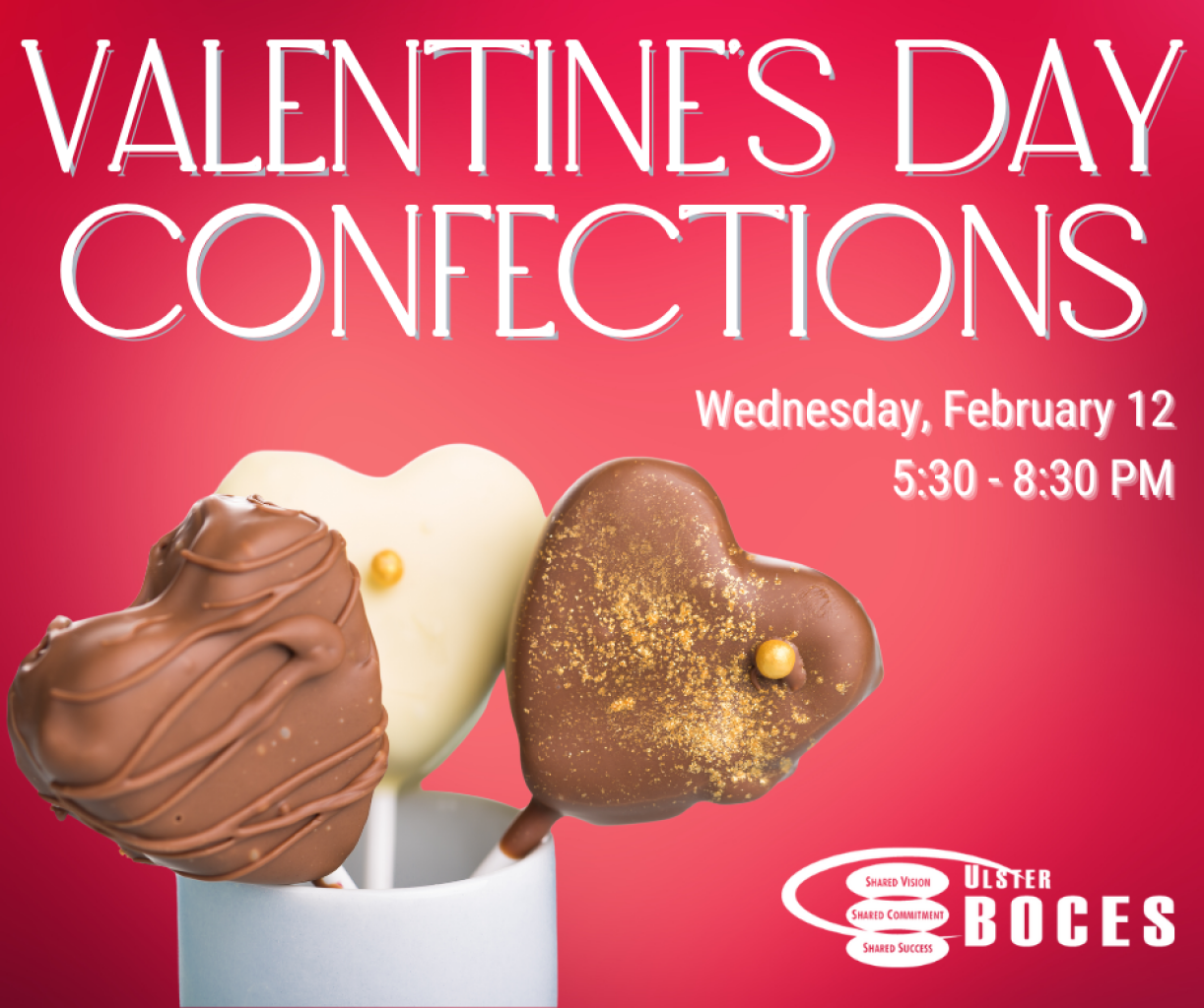 Sweeten Up Valentine's Day With Ulster BOCES